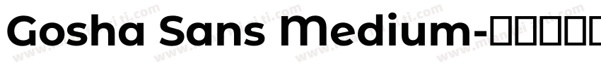 Gosha Sans Medium字体转换